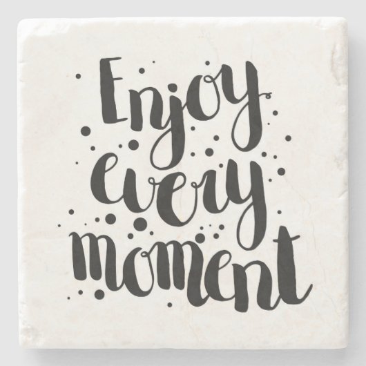 Genießen Sie jeden Moment 2 Steinuntersetzer (Vorderseite)