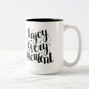 Genießen Sie jeden Moment 2 Zweifarbige Tasse