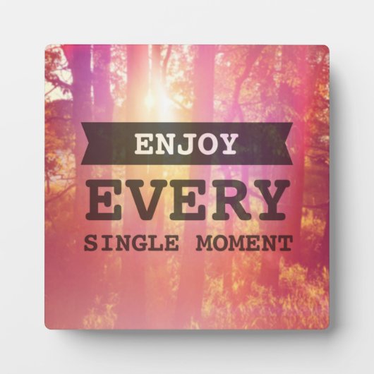 Genießen Sie jeden Single Fotoplatte (Vorderseite)