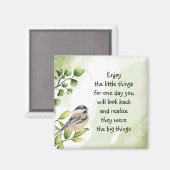 Genießen Sie kleine Dinge Inspiration Zitat Niedli Magnet (Vorderseite/Rückseite)