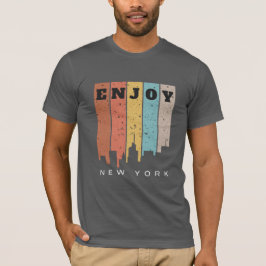 Genießen Sie New York T - Shirt