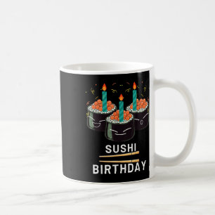 Genießen Sie Sushi Geburtstag Für Geschenke Männer Kaffeetasse