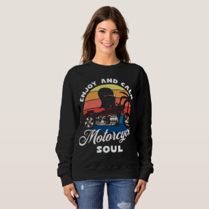 Genießen Sie und Ruhe, Motorrad-Soul Sweatshirt