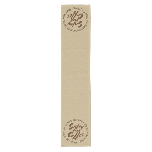 "Genießen Sie unser Kaffee-" Zuhause oder Geschäft Kurzer Tischläufer (Vorderseite)