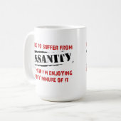 Genießen Sie Wahnsinn Funny Mug Kaffeetasse (Vorderseite Links)