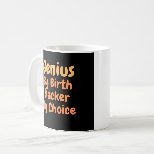 Genius durch Entbindungslacker nach Wahl Kaffeetasse (Vorderseite Links)