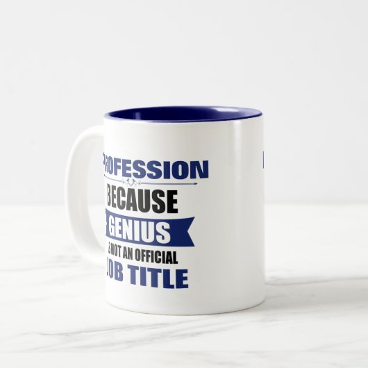 Genius ist kein Job-Titel Custom Zweifarbige Tasse (Vorderseite Links)