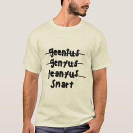 Genius Shirt
