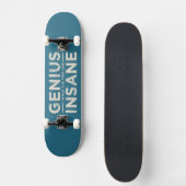 GENIUS VS INSANE Custom Skateboard (Vorderseite)