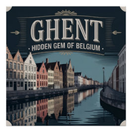 Gent – Belgiens versteckter Schatz Poster