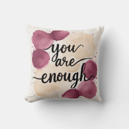 Gentle Erinnerung: "You Are Enough" in Mauve & Cre Kissen