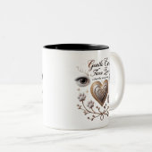 Gentle Eyes, Fierce Liebe Tasse (VorderseiteRechts)