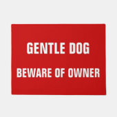 Gentle Hund Vorsicht vor dem Besitzer Funny Spaß E Fußmatte (Vorderseite)