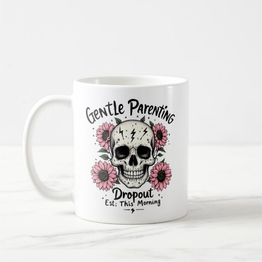 Gentle Parenting Tasse | Funny Mama Skull Coffee C (Links)