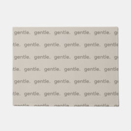Gentle Repeated Word Pattern Cozy, Calm & Soft Fußmatte