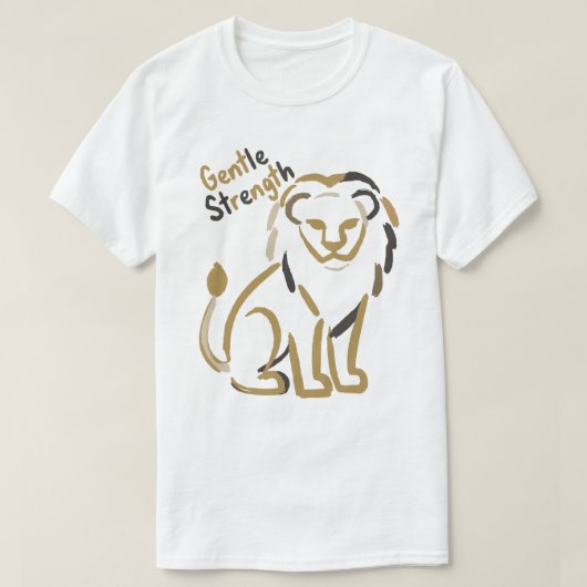 Gentle Strength Lion Minimalist Motivation T-Shirt (Design vorne)