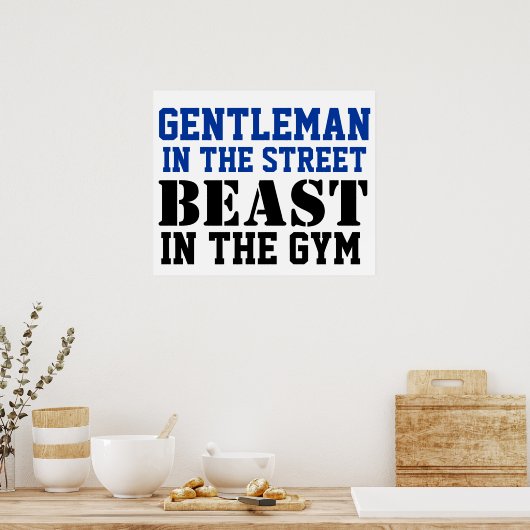 Gentleman and Beast Workout Motivation Poster (Küche)