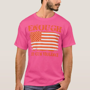Genug End Gun Gewalt Orange US American Flag T-Shirt