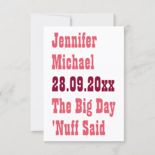 Genug gesagt Lustige Rustikale einfache Hochzeit i Save The Date