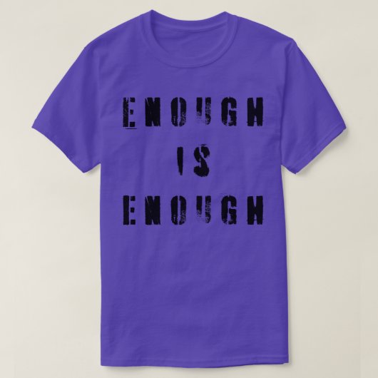 genug ist 1 T-Shirt (Design vorne)