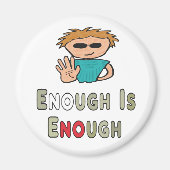 Genug ist genug magnet (Vorne)