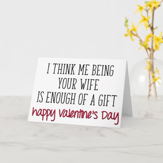 Genug von einem Geschenk, lustiger Mann Valentinst Karte (Gelbe Blume)