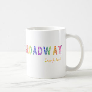 Genügend Broadway sagte Tasse