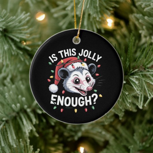 Genügt das? Christmas Opossum Sarcastic Keramik Ornament (Baum)