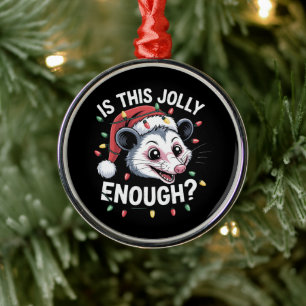 Genügt das? Christmas Opossum Sarcastic Ornament Aus Metall