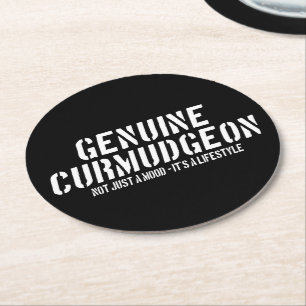 Genuine Curmudgeon Just A Mood It's A Lifestyle Runder Pappuntersetzer