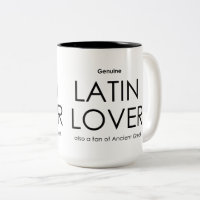 Genuine Latin Lover - auch ein Fan des antiken Gri