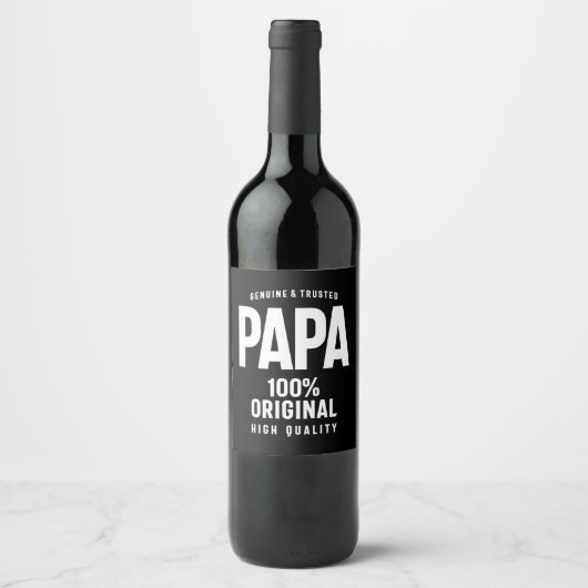 Genuine und Trusted Papa | Father Gift Weinetikett (Vorderseite)