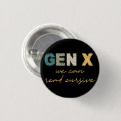 GenX - Wir können kursiv lesen Button (Vorne & Hinten)
