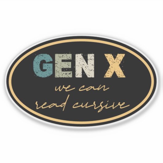 GenX - Wir können Kursivaufkleber lesen Aufkleber (Vorderseite)