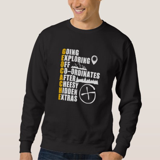 Geocache Definition Geocaching Geocacher Sweatshirt (Vorderseite)