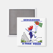 Geocache U Turn Queen Magnet (Vorderseite/Rückseite)
