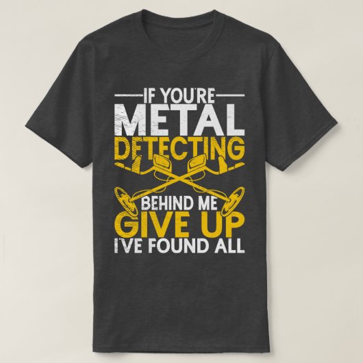 Geocacher Treasure Hunters Metal Detection T-Shirt (Design vorne)