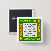 Geocacher verlor den Geist in Grün Button (Vorne & Hinten)