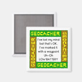 Geocacher verlor den Geist in Grün Magnet (Vorderseite/Rückseite)