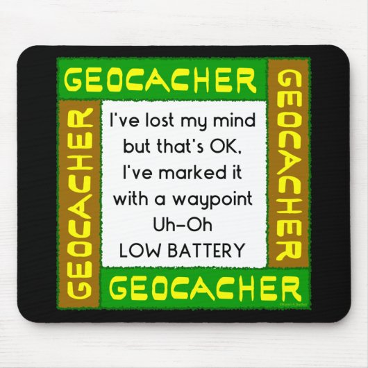 Geocacher verlor den Geist in Grün Mousepad (Vorne)