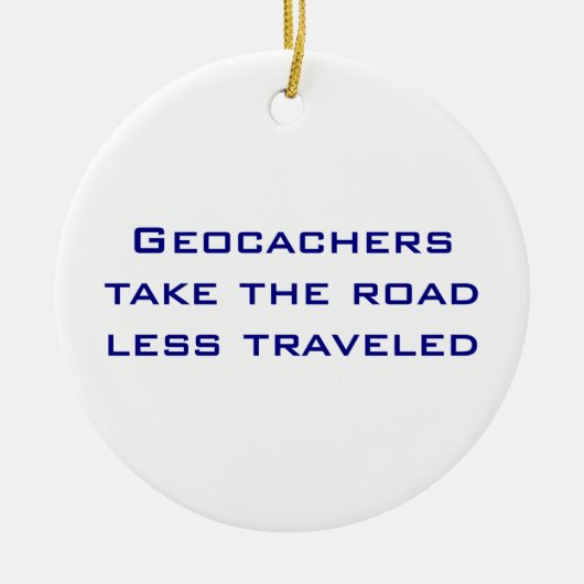 Geocachers Weihnachtsverzierung Keramik Ornament (Vorne)