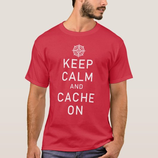 Geocaching Behalte Ruhe und Cache auf sonnigen FTF T-Shirt (Vorderseite)