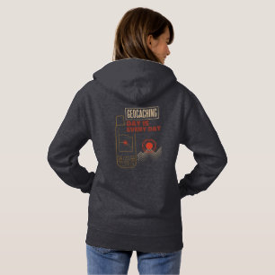 Geocaching Day ist jeden Tag GPS Graphic Hoodie