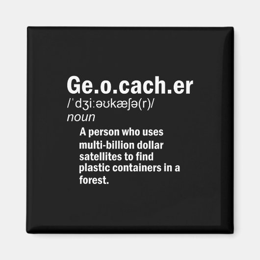 Geocaching Definition Geocacher Magnet (Vorne)