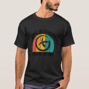 Geocaching Geocache Funny Geocacher Geocacher Sayi T-Shirt