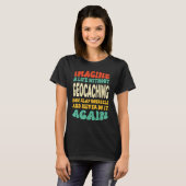 Geocaching-Zitat für Geocaching T-Shirt (Vorne ganz)