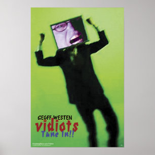 Geoff Western's VIDIOTS - Tune rein! Poster