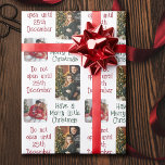 Geöffnet am 25. Dezember Merry Little Christmas Fo Geschenkpapier<br><div class="desc">Weihnachts Foto Packpapier mit 2 Ihrer Lieblings-Fotos. Das Design wird mit "Nicht bis 25. Dezember öffnen" und "Schöne kleine Weihnachten haben" geschrieben. Die Fotovorlage zeigt Ihre Bilder in vertikalen Porträts und quadratischen Formaten an. Wenn Sie also Probleme mit der Bildplatzierung haben, versuchen Sie, die jeweilige Form einzuprägen und das Bild...</div>