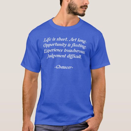 Geoffrey Chaucer Quotes T - Shirt (Vorderseite)