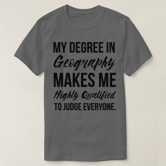 Geografie Degree T-Shirt (Design vorne)